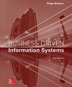 (eBook PDF) Business Driven Information Systems 6 Edition by Paige Baltzan
