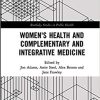 (eBook PDF) Women's Health and Complementary and Integrative Medicine