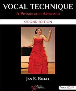 (eBook PDF) Vocal Technique A Physiologic Approach, Second Edition
