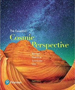 (eBook PDF) The Essential Cosmic Perspective 8th Edition