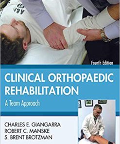 (eBook PDF) Clinical Orthopaedic Rehabilitation: A Team Approach 4th Edition
