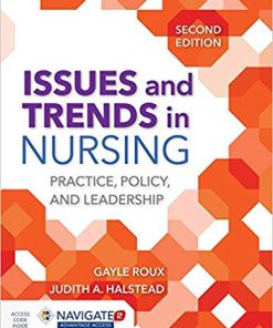 (eBook PDF) Issues and Trends in Nursing: Practice, Policy and Leadership 2nd Edition