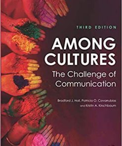 (eBook PDF) Among Cultures 3rd Edition by Bradford J. Hall