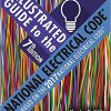 (eBook PDF) Illustrated Guide to the National Electrical Code 7th Edition by Charles R. Miller