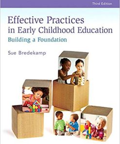 (eBook PDF) Effective Practices in Early Childhood Education Building a Foundation 3rd Edition