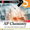 (eBook PDF) 5 Steps to a 5: AP Chemistry 2019 by John T. Moore