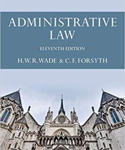 (eBook PDF) Administrative Law 11th Edition by Christopher Forsyth