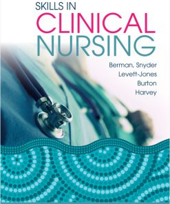 (eBook PDF) Skills in Clinical Nursing By Audrey Berman
