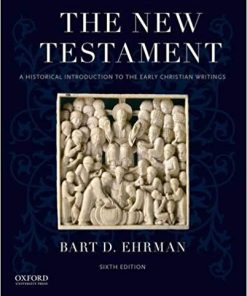 (eBook PDF) The New Testament A Historical Introduction to the Early Christian Writings 6th Edition