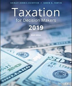 (eBook PDF) Taxation for Decision Makers 2019 Edition by Shirley Dennis