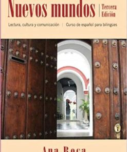 (eBook PDF) Nuevos mundos Curso de espanol para bilingues 3rd Edition