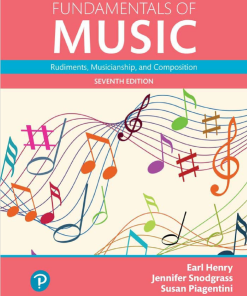 (eBook PDF) Fundamentals of Music Rudiments, Musicianship, and Composition 7th Edition by Earl Henry