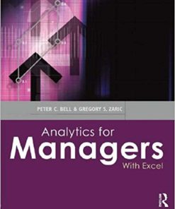 (eBook PDF) Analytics for Managers: With Excel by Peter C. Bell
