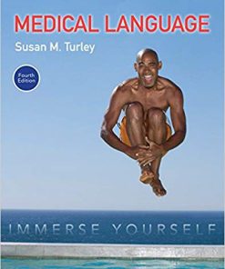 (eBook PDF) Medical Language: Immerse Yourself 4th Edition