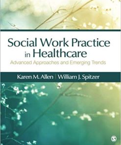 (eBook PDF) Social Work Practice in Healthcare by Karen Marie