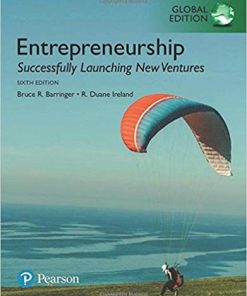 (eBook PDF) Entrepreneurship: Successfully Launching New Ventures 6th Global Edition