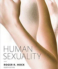 (eBook PDF) Human Sexuality 4th Edition Roger R. Hock