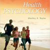 Health Psychology 9th Edition by Shelley E Taylor