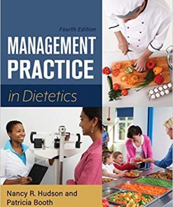 (eBook PDF) Management Practice in Dietetics 4th Edition by Nancy R Hudson