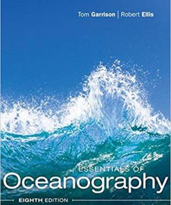 (eBook PDF) Essentials of Oceanography 8th Edition by Tom S. Garrison
