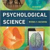 (eBook PDF) Psychological Science 6th Edition by Michael Gazzaniga