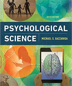 (eBook PDF) Psychological Science 6th Edition by Michael Gazzaniga
