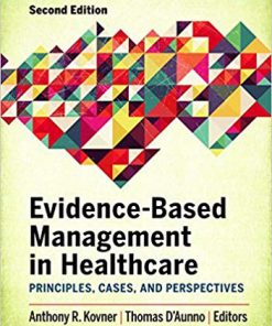 (eBook PDF) Evidence-based Management in Healthcare: Principles, Cases, and Perspectives, Second Edition