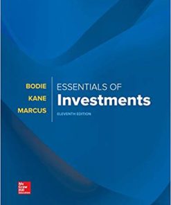(eBook PDF) Essentials of Investments 11th Edition by Zvi Bodie
