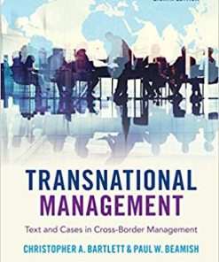 (eBook PDF) Transnational Management: Text and Cases in Cross-Border Management 8th Edition