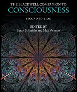 (eBook PDF) The Blackwell Companion to Consciousness 2nd Edition
