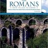 (eBook PDF) The Romans: From Village to Empire: A History of Rome from Earliest Times to the End of the Western Empire 2nd Edition