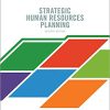 (eBook PDF) Strategic Human Resources Planning 7th Canadian Edition