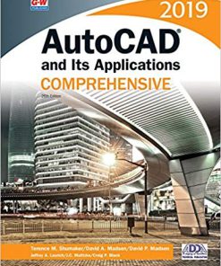 (eBook PDF) AutoCAD and Its Applications Comprehensive 2019 Twenty-sixth Edition