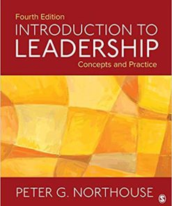 (eBook PDF) Introduction to Leadership: Concepts and Practice 4th Edition