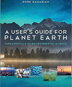 (eBook PDF) A User's Guide for Planet Earth: Fundamentals of Environmental Science 2nd ed. Edition