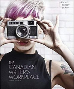 (eBook PDF) The Canadian Writer's Workplace 8th Edition by Gary Lipschutz