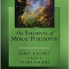(eBook PDF) The Elements of Moral Philosophy 9th Edition
