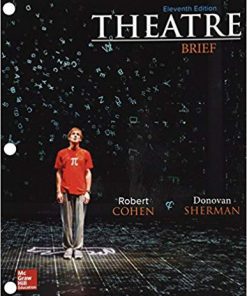 (eBook PDF) Theatre, Brief 11th Edition by Robert Cohen