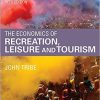 (eBook PDF) The Economics of Recreation, Leisure and Tourism 5th Edition
