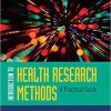 (eBook PDF) Introduction to Health Research Methods 2nd Edition