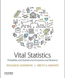 (eBook PDF) Vital Statistics: Probability and Statistics for Economics and Business