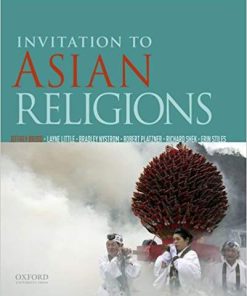 (eBook PDF) Invitation to Asian Religions by Jeffrey Brodd