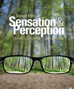 (eBook PDF) Sensation and Perception 2nd Edition by Bennett L. Schwartz