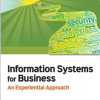 (eBook PDF) Information Systems for Business: An Experiential Approach 3rd Edition