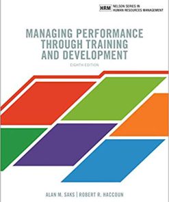 (eBook PDF) Managing Performance through Training and Development 8th Canadian Edition