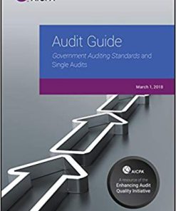 (eBook PDF) Audit Guide: Government Auditing Standards and Single Audits 2018