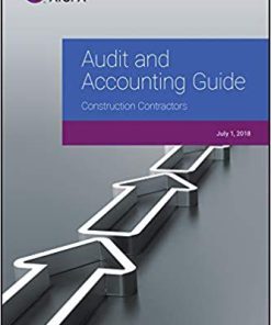 (eBook PDF) Audit and Accounting Guide: Construction Contractors, 2018