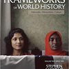 (eBook PDF) Frameworks of World History: Networks, Hierarchies, Culture, Volume Two: Since 1350