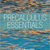 (eBook PDF) Precalculus Essentials by J. S. Ratti