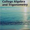 (eBook PDF) College Algebra and Trigonometry 4th Edition by J. S. Ratti